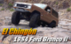 The Evolution of "El Chingón - The 1984 Ford Bronco II