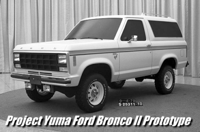 Project Yuma Ford Bronco II Prototype